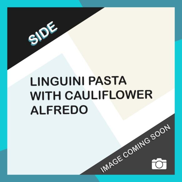 Linguini Pasta w/ Cauliflower Alfredo