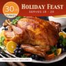 Holiday Feast 30 LB Turkey